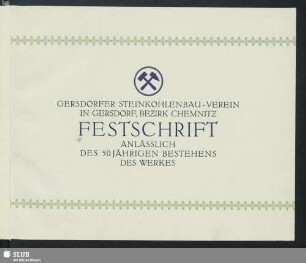 Festschrift anlässlich des 50jährigen Bestehens des Werkes