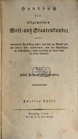Handbuch der allgemeinen Welt- und Staatenkunde, 2. Allgemeine Welt- und Staatenkunde : Th. 2