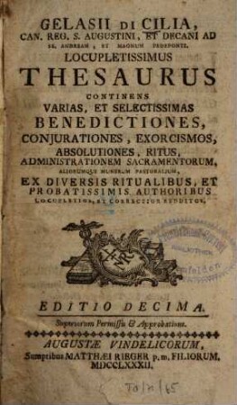 Locupletissimus thesaurus continens varias ... benedictiones, coniurationes, exorcismos ...