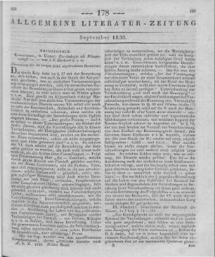 Herbart, J. F.: Psychologie als Wissenschaft, neu gegründet auf Erfahrung, Metaphysik und Mathematik. T. 1-2. Königsberg: Unzer 1824-25 (Fortsetzung der im vorigen Stück abgebrochenen Recension)