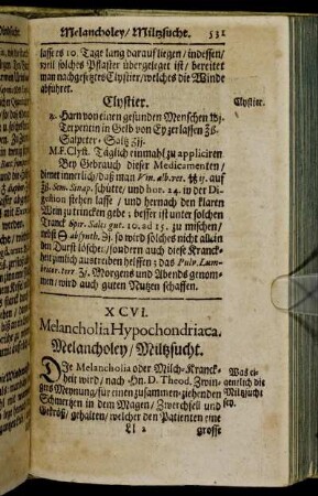XCVI. Melancholia Hypochondriaca. Melancholey/ Miltzsucht. - C. Hectica, Schwindsucht.