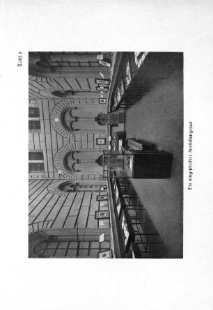 Tafel 6 Der neugeschaffene Ausstellungssaal