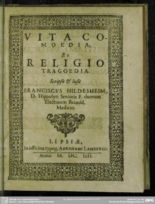 Vita comoedia, et religio tragoedia