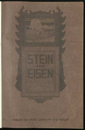 1911, Lieferung 6-8: Stein und Eisen