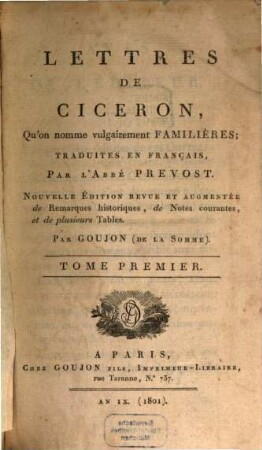 Lettres de Ciceron : qu'on nomme vulgairement familieres, 1