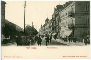 Marienbad. Kaiserstraße