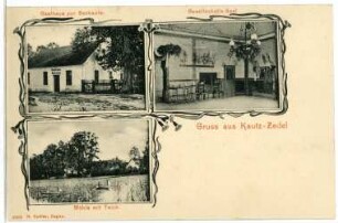 Kautz Zedel. Gasthaus zur Seekante - Mühle mit Teich