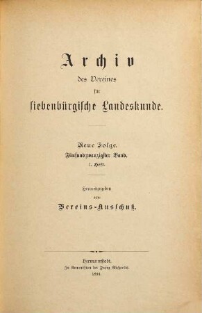 Archiv des Vereins für Siebenbürgische Landeskunde. 25. 1894