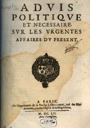Advis politique et necessaire sur les urgentes affaires du présent