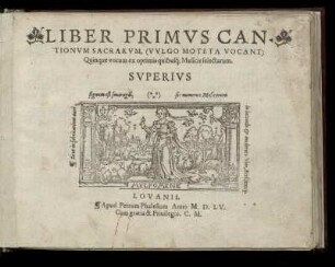 Liber primus cantionum sacrarum ... quinque vocum. Superius