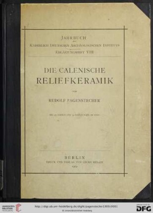 Band 8: Jahrbuch des Deutschen Archäologischen Instituts / Ergänzungs-Heft: Die calenische Reliefkeramik