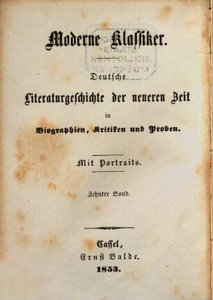 Moderne Klassiker : deutsche Literaturgeschichte der neueren Zeit in Biographien, Kritiken und Proben ; mit Portraits, 10. Adelbert von Chamisso