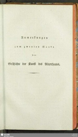 Anmerkunen zum zweyten Bande der Geschichte der Kunst des Alterthums