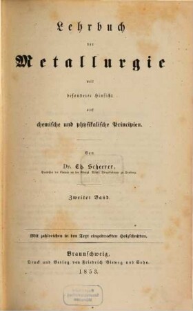 Lehrbuch der Metallurgie, 2. Gewinnung des Roheisens