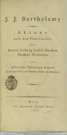 J. J. Barthelemy : Skizze nach dem Französischen