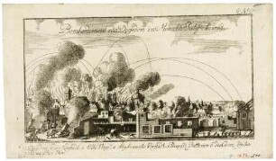 Die Beschießung Dresdens durch die preußische Armee im Siebenjährigen Krieg im Juli 1760, im Vordergrund zerstörte und brennende Häuser der Pirnaischen Vorstadt, im Hintergrund Altstadt und Neustadt