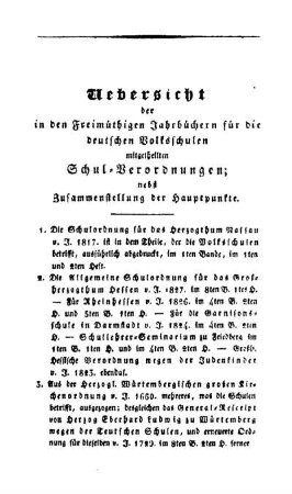 Uebersicht der in den Freimüthigen Jahrbüchern für die deutschen Volksschulen mitgetheilten Schul-Verordnungen; nebst Zusammenstellung der Hauptpunkte