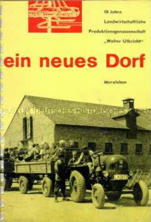 Festschrift zum 10jährigen Bestehen der LPG Merxleben