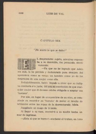 Capítulo XIX - "¡Se acabó lo que se daba!"