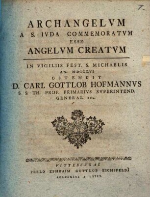 Archangelum a S. Iuda commemoratum esse angelum creatum
