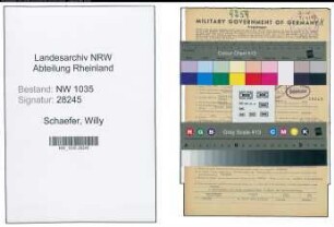 Entnazifizierung Willy Schaefer , geb. 28.04.1909 (Kaufmaennischer Angestellter)