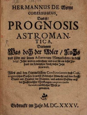 Continuatus das ist Prognosis astromantica auf d. J. 1635