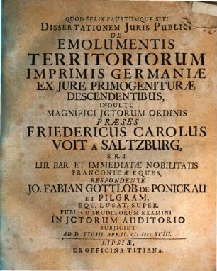 Diss. ... de emolumentis territoriorum imprimis Germaniae, ex iure primogeniturae descendentibus