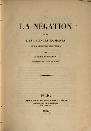 De la négation dans les langues romanes du midi et du nord de la France