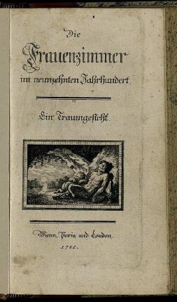 Die Frauenzimmer im neunzehnten Jahrhundert : Ein Traumgesicht