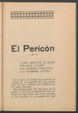 El pericón : "Para empezar el baile presican cuatro, las mujeres chiquitas, los hombres altos"
