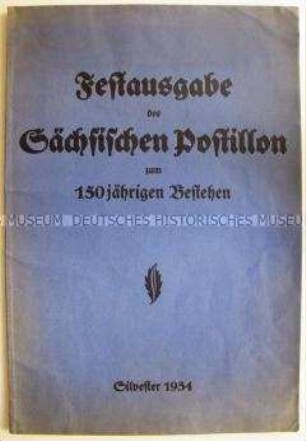Festausgabe zum 150jährigen Bestehen der Unterhaltungszeitung "Sächsischer Postillon"