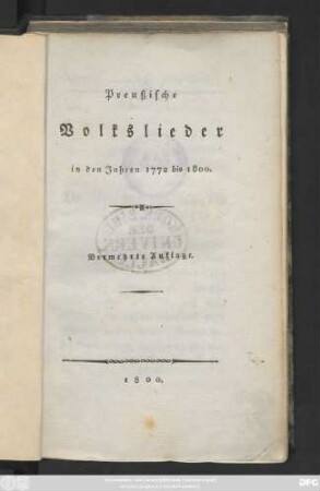 Preußische Volkslieder in den Jahren 1772 - 1800.