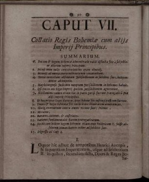 Caput VII. Collatio Regis Bohemiæ cum alijs Imperij Principibus.