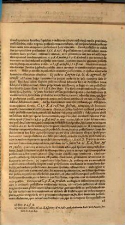 Consensu magnifici ICtorum ordinis in illustri Academia ad ventilationem publicam disputationum XVIII., controversiarum selectarum iuris civilis ... invitatos cupit : [disquirens, an ad impetrandam ex can. Redintegr. caus. III. q. 1. restitutionem sufficiat, actorum suam antiquiorem docuisse possessionem?]