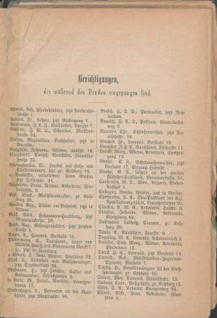 Berichtigungen, die während des Druckes eingegangen sind.