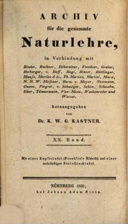 Archiv für die gesammte Naturlehre. 20, 20 = Bd. 2 (1830)