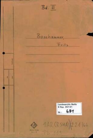 Personenheft Friedrich Robert Bosshammer (*20.12.1906), SS-Obersturmbannführer