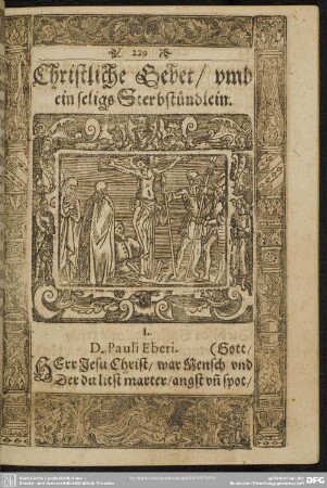 Christliche Gebet , umb ein seliges Sterbstündlein