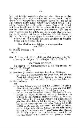 Fortdauernde Gültigkeit der Bestimmungen in Paragraph 36 Allgem. Land-Rechts Thl. II. Tit. 12 : [V. Elementarschulwesen]