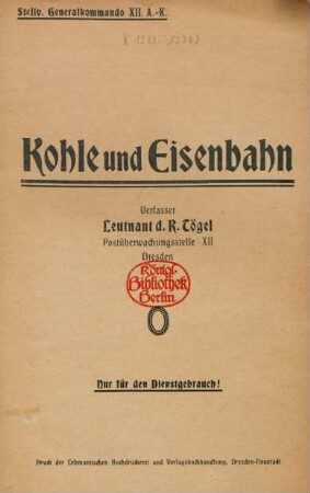 Kohle und Eisenbahn : Stellv. Generalkommando XII. A.-K.