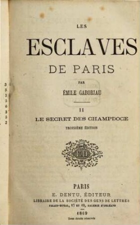Les esclaves de Paris par Émile Gaboriau, II