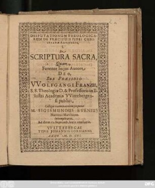Disputationum Theologicarum De Praecipuis Fidei Christianae Articulis, I. De Scriptura Sacra