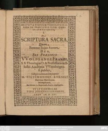 Disputationum Theologicarum De Praecipuis Fidei Christianae Articulis, I. De Scriptura Sacra