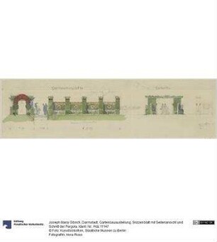 Darmstadt, Gartenbauaustellung, Skizzenblatt mit Seitenansicht und Schnitt der Pergola