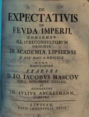 De Expectativis In Fevda Imperii : ... D. XIX. Maii A. MDCCXIX.
