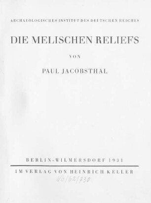 Die melischen Reliefs
