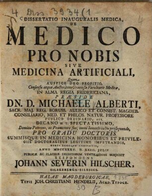 Dissertatio Inauguralis Medica, De Medico Pro Nobis Sive Medicina Artificiali