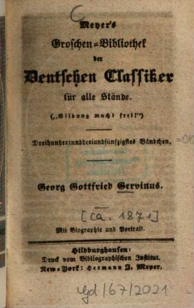 Georg Gottfried Gervinus : Mit Biographie und Portrait