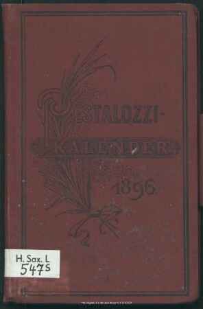 50.1896: Kalender des Sächsischen Pestalozzi-Vereins : auf das Jahr ..