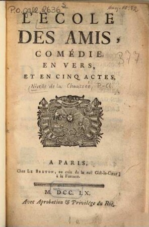 L' Ecole des amis : Comédie en vers, et en 5 actes